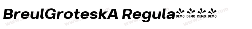 BreulGroteskA Regula字体转换